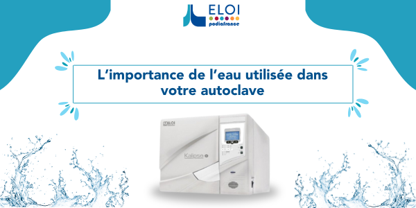 Quel type d'eau utiliser pour mon autoclave ? 