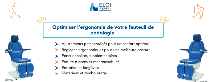 Optimiser l'ergonomie de votre fauteuil de podologie